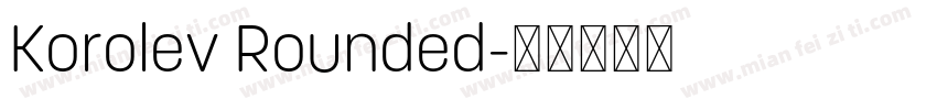 Korolev Rounded字体转换